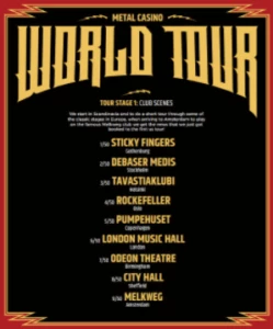 Metal Casino Tour Schedule